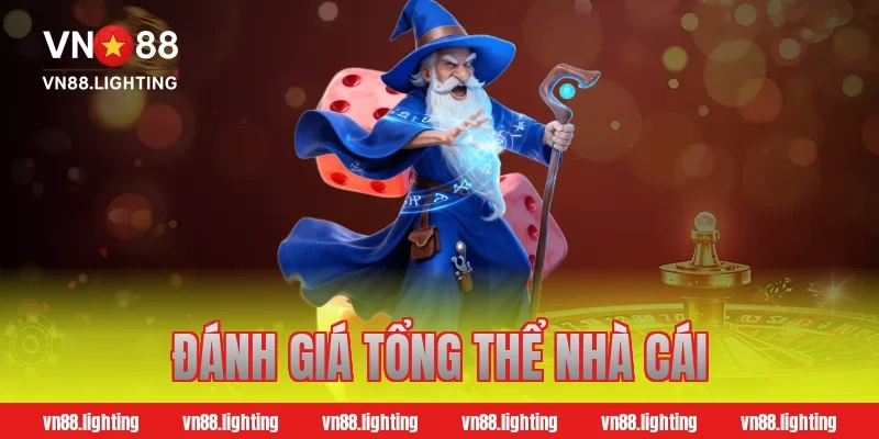 Đánh giá tổng thể nhà cái
