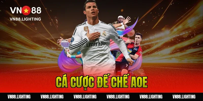 cá cược đế chế aoe