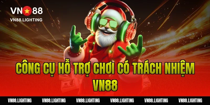 Công cụ hỗ trợ chơi có trách nhiệm VN88