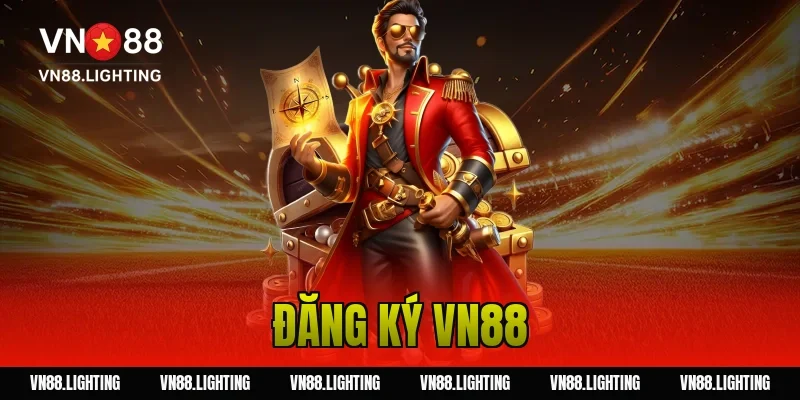 Đăng ký VN88 – Tạo tài khoản nhanh, nhận ưu đãi 2026