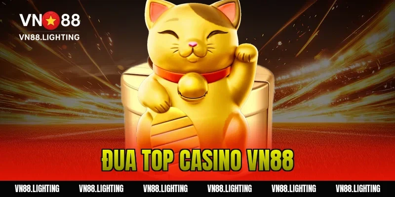 đua top casino VN88
