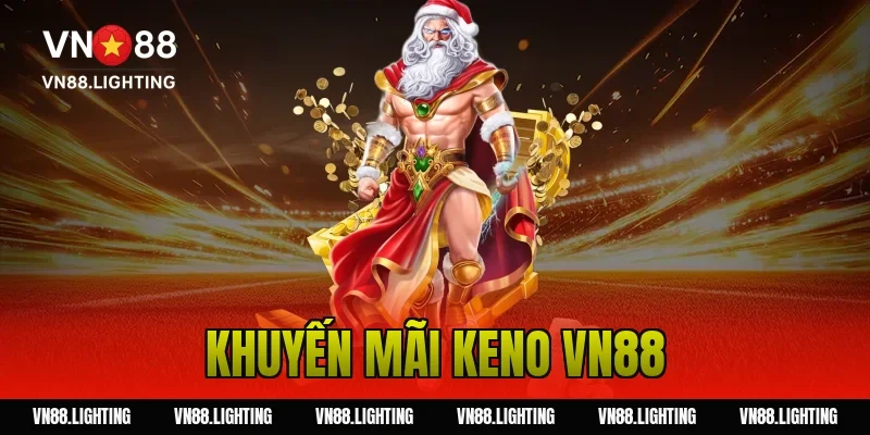 khuyến mãi keno VN88