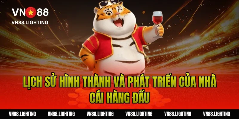 Lịch sử hình thành và phát triển của nhà cái hàng đầu