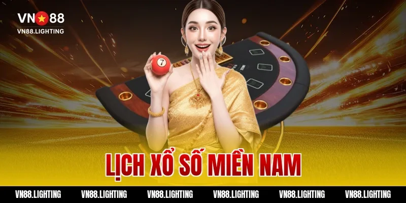 Lịch xổ số miền Nam hôm nay mới nhất